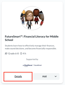 Course card for “FutureSmart: Financial Literacy for Middle School” with the Details button highlighted at the bottom